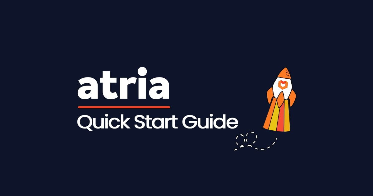 Managing Atria 15 - Quick start guide to key changes introduced in Atria 15